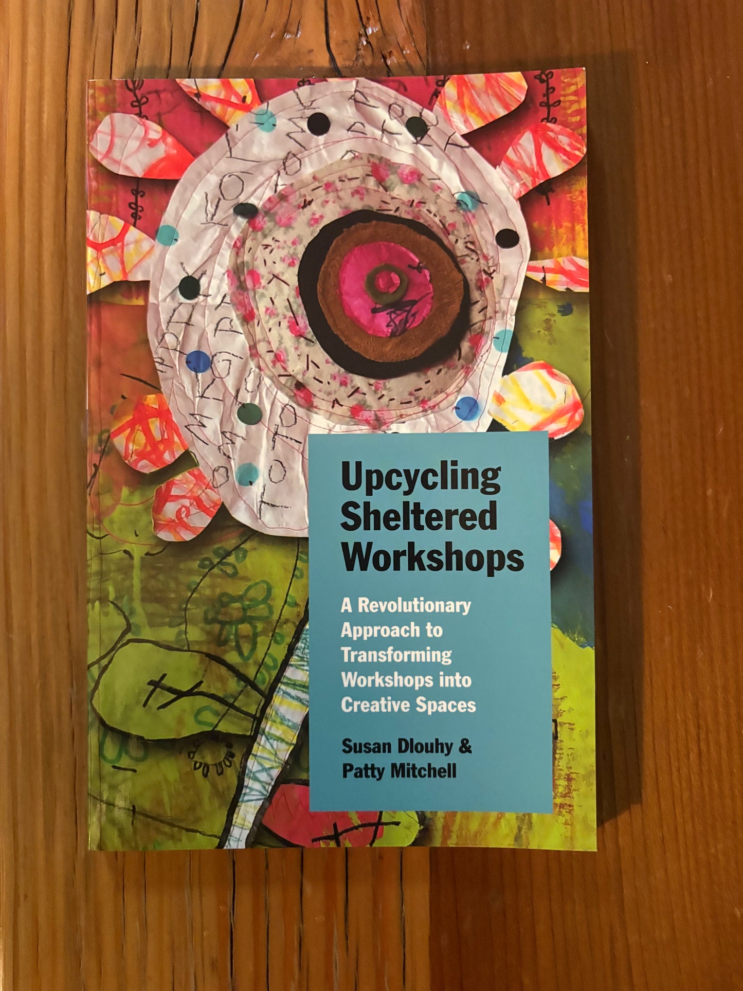 Upcycling Sheltered Workshops -SQ