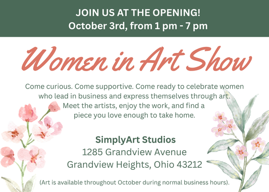 Women’s Art Month Opening Event - Saturday, October 3. 1-7pm. New Artists from Central Ohio - All Women! FREE EVENT. NO NEED TO SIGN UP- WALK-INS WELCOME!