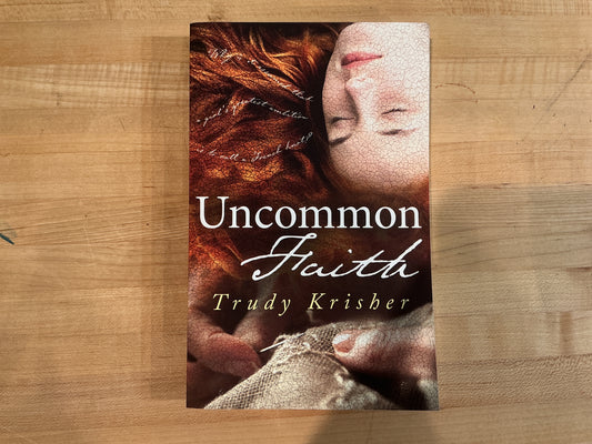Uncommon Faith
