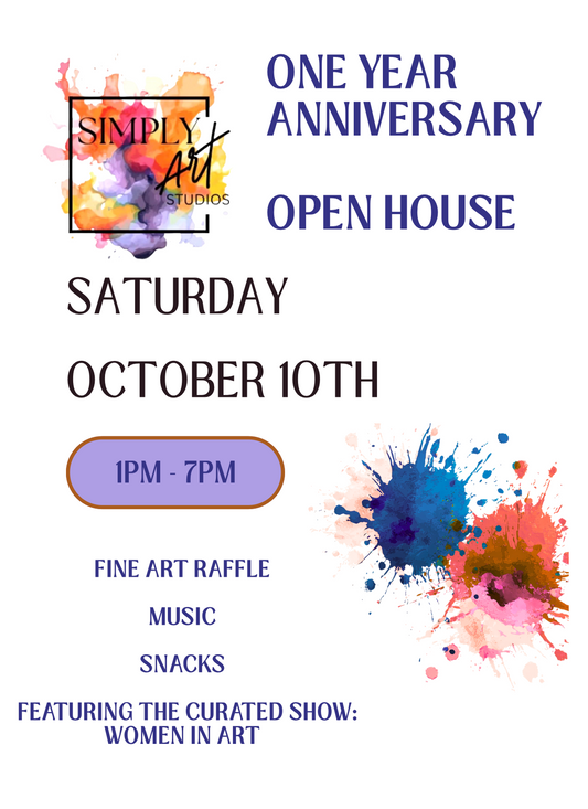 SimplyArt One Year Anniversary Event - Saturday, October 10. 1-7pm. FREE EVENT. NO NEED TO SIGN UP- WALK-INS WELCOME!